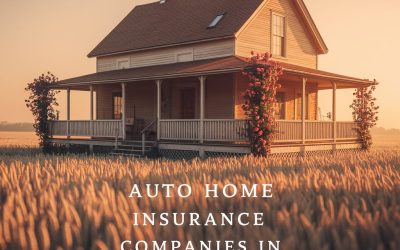 How To Find The Best Auto Home Insurance Companies