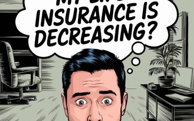 Exploring The Benefits Of Decreasing Life Insurance