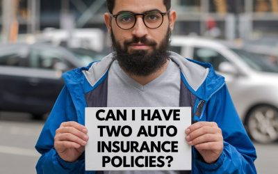 Can I Have Two Auto Insurance Policies?